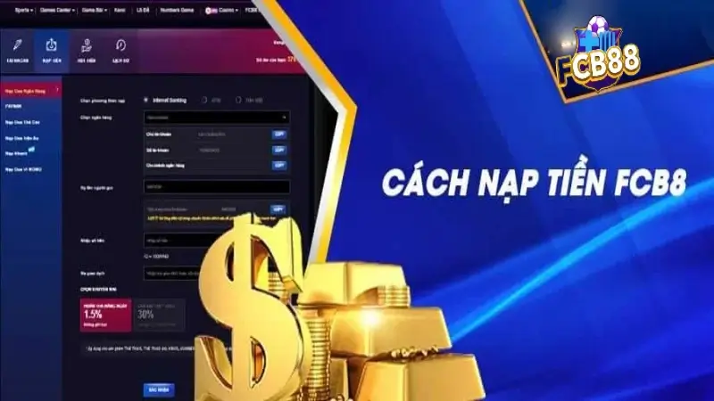 Những ưu điểm khi nạp tiền Fcb8